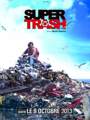 Affiche Super Trash